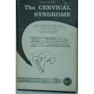  THE CERVICAL SYNDROME   Second Edition   American Lecture 