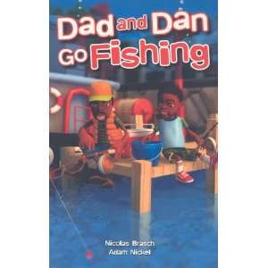  Dad and Dan Go Fishing (Rigby Focus Forward Level D 