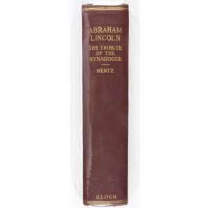  Lincoln, the tribute of the synagogue Garnered material 