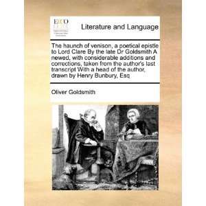 of venison, a poetical epistle to Lord Clare By the late Dr Goldsmith 