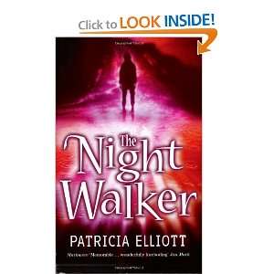  Night Walker (9780340911587) Patricia Elliott Books