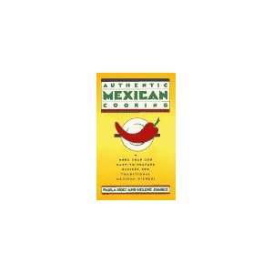  Authentic Mexican Cooking (9780671504960): Paul Holt 