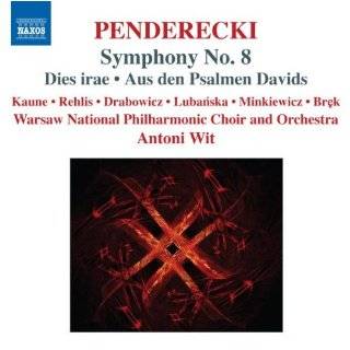 Penderecki Symphony 8   Dies Irae / Aus Den …