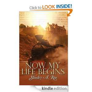 Now My Life Begins Shirley Roe  Kindle Store