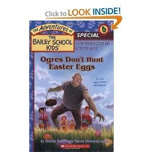  Ogres Dont Hunt Easter Eggs* Bogeymen Dont Play Football* Giants 