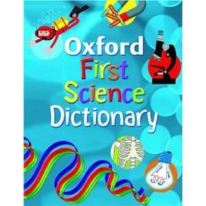  Oxford First Science Dictionary (9780199109173) Graham 