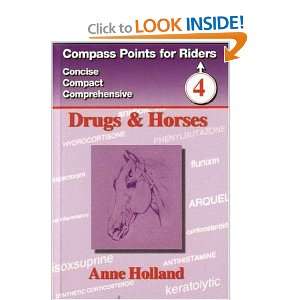  Drugs & Horses (Compass Points for Riders) (9781900667210 
