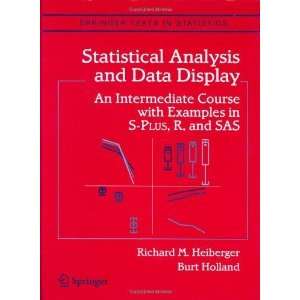  Statistical Analysis and Data Display An Intermediate 