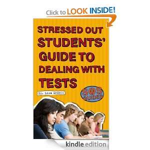 SOS Stressed Out Students Guide to Dealing with Tests (SOS Guides 