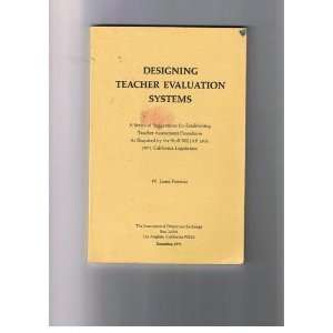  Designing teacher evaluation systems; A series of 