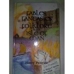   and Folklore of the Isle of Man (9781873120262) Harry Penrice Books