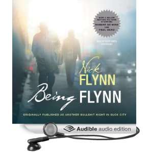  Being Flynn A Memoir (Audible Audio Edition) Nick Flynn 
