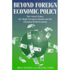  Beyond Foreign Economic Policy (9781855672697) Richard 