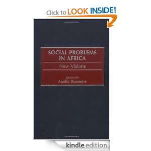 Social Problems in Africa New Visions Apollo Rwomire  