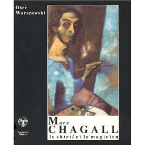  Mark Chagall  Le Shtetl et le Magicien (9782070764525 
