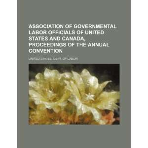  Association of Governmental Labor Officials of United 