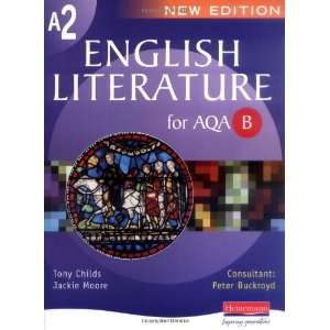   Literature for AQA B) Tony Childs 9780435132323  Books