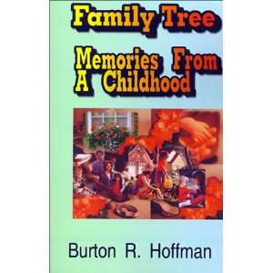  Family Tree : Memories From A Childhood (9781575322124 