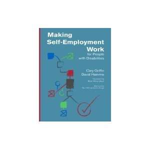  Making Self Employment Work for People With Disabilities 