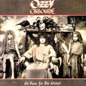  No Rest for the Wicked Ozzy Osbourne Music