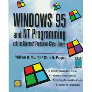  95 and Nt Programming With the Microsoft Foundation Class Library 