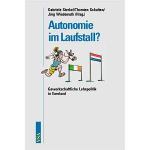    Autonomie im Laufstall? (9783899650815) Andre Authier Books