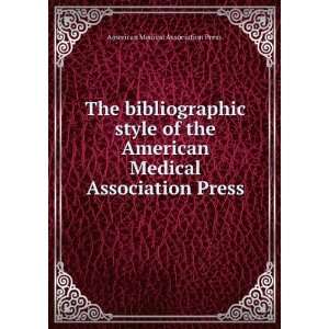  of the American Medical Association Press. no.40 American Medical 