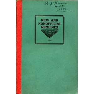   and Nonofficial Remedies, 1941 American Medical Association Books