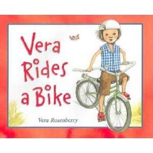  Vera Rides a Bike Vera Rosenberry