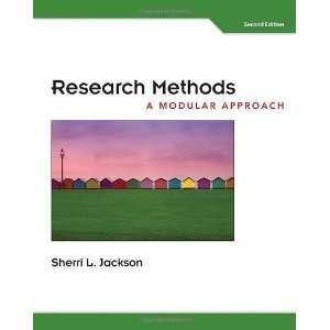   Research Methods A Modular Approach [Paperback] Sherri L. Jackson
