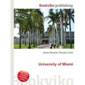  University of Miami Ronald Cohn Jesse Russell Books