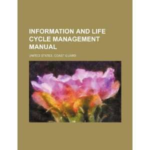  Information and life cycle management manual 