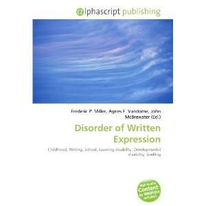  Disorder of Written Expression (9786134088138) Frederic P 