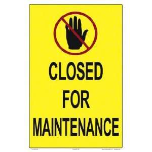  Closed For Maintenance Sign 8101Wa1218E