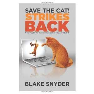  Save the Cat® Strikes Back More Trouble for 