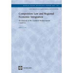  Competition Law and Regional Economic Integration An 