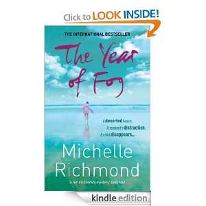 The Year of Fog Michelle Richmond  Kindle Store