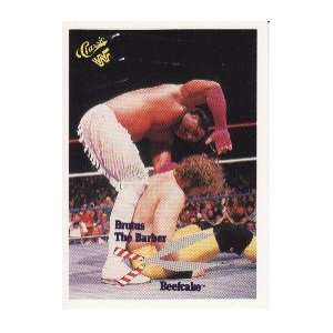    1990 Classic WWF #113 Brutus The Barber Beefcake: Everything Else