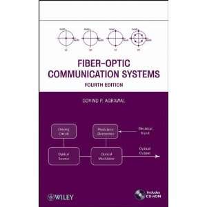  Fiber Optic Communication Systems (Wiley Series in Microwave 