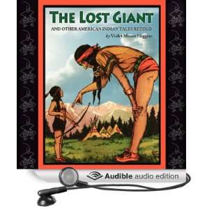  The Lost Giant and Other American Indian Tales Retold 