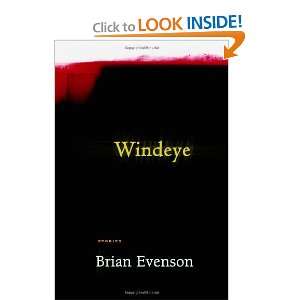  Windeye [Paperback] Brian Evenson Books