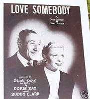 Love Somebody   Doris Day/Buddy Clark sheet Music! SEE!  