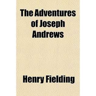 General Books The Adventures of Joseph Andrews & His Friend Mr 