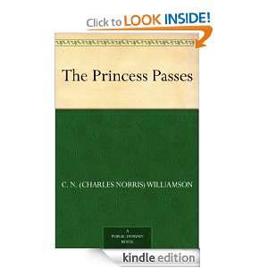  The Princess Passes eBook C. N. (Charles Norris 
