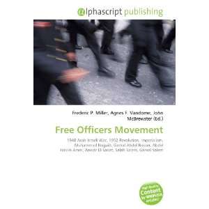  Free Officers Movement (9786132725981) Books