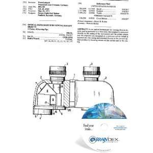  NEW Patent CD for OPTICAL INSTRUMENT FOR VIEWING DISTANT 