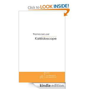 Kaléidoscope (French Edition) Thomas Lecuyer  Kindle 