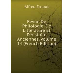  Revue De Philologie, De LittÃ©rature Et Dhistoire 