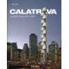 Calatrava Complete Works 1979 2007  Philip Jodidio 