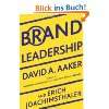 Brand Leadership Building Assets In an Inform von David A. Aaker